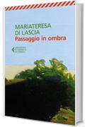 Passaggio in ombra