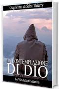 La Contemplazione di Dio (Opere dei Santi)