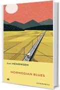 Norwegian blues (Narrativa)