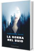 La donna nel buio