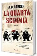 La quarta scimmia