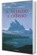 Il silenzio e l'abisso