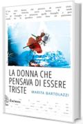 La donna che pensava di essere triste (quisiscrivemale)