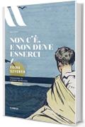 Non c’è, e non deve esserci (Elit - Letteratura europea)