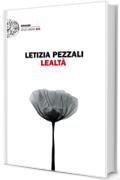 Lealtà (Einaudi. Stile libero big)