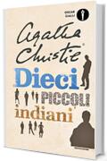 Dieci piccoli indiani (Oscar classici moderni Vol. 2)