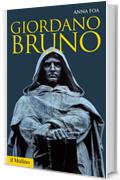 Giordano Bruno (Storica paperbacks)