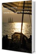 Sirene con il mal di gola