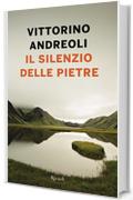 Il silenzio delle pietre