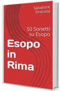 Esopo in Rima: 50 Sonetti su Esopo