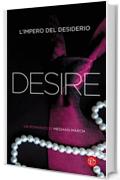 Desire: L’impero del desiderio (La trilogia Mount)