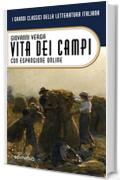 Vita dei campi con espansione online (annotato) (I Grandi Classici della Letteratura Italiana Vol. 31)