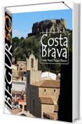 Costa Brava: Begur (50 immagini)