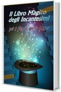 Il Libro Magico degli Incantesimi