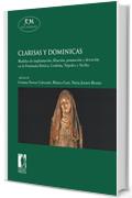 Clarisas y dominicas. Modelos de implantación, filiación, promoción y devoción en la Península Ibérica, Cerdeña, Nápoles y Sicilia (Reti Medievali E-Book)