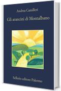 Gli arancini di Montalbano (Il commissario Montalbano Vol. 29)