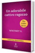 Un adorabile cattivo ragazzo (The Coffee Series Vol. 1)