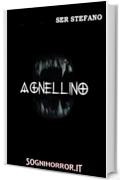 Agnellino (Sognihorror.it Vol. 1)