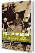 Poesie di una Madre: Il ricordo di una artista di nome PiVal