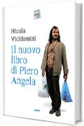 Il nuovo libro di Piero Angela