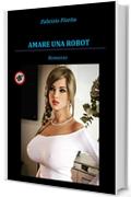 Amare una Robot