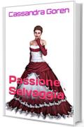 Passione Selvaggia