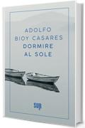 Dormire al sole (SUR)