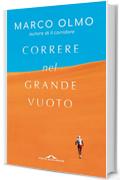 Correre nel grande vuoto