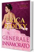 Il generale innamorato: un romanzo rosa storico (i duchi di guerra Vol. 5)