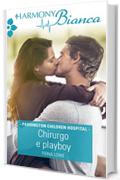 Chirurgo e playboy (Paddington Children Hospital Vol. 2)