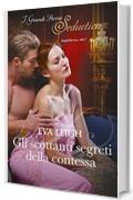 Gli scottanti segreti della contessa (I segreti di Londra Vol. 2)