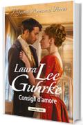 Consigli d'amore (La rubrica di Lady Truelove Vol. 1)