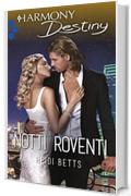 Notti roventi (Project: Passion Vol. 1)