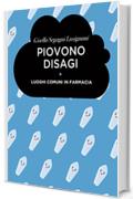 Piovono Disagi