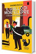 Il giallo di Montelepre (Le indagini del tenente Roversi Vol. 2)