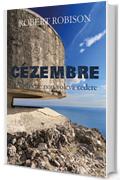 Cézembre - L'isola che non voleva cedere