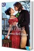 La sposa del duca (eLit) (Gli scandalosi St. Claire Vol. 2)