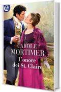 L'onore dei St. Claire (eLit) (Gli scandalosi St. Claire Vol. 4)