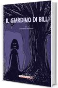 Il giardino di Bill: Progetto Sognihorror.it