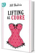 Lifting al cuore (eLit) (South Village Vol. 3)