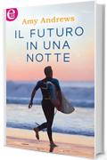 Il futuro in una notte (eLit)