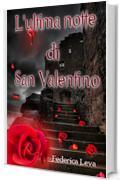 L'ultima notte di San Valentino