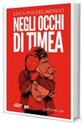 Negli occhi di Timea