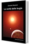 La verità delle bugie