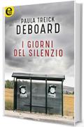 I giorni del silenzio (eLit)