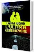 L'ultima generazione (Fanucci editore)