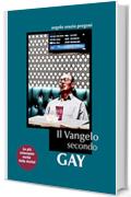 IL VANGELO SECONDO GAY