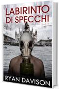 Labirinto di Specchi