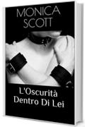 L'Oscurità Dentro Di Lei