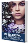 I cento colori del blu (eNewton Narrativa)